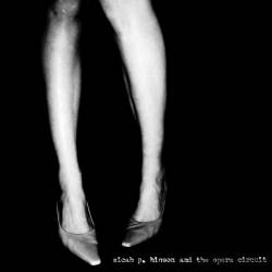 Micah P. Hinson : Micah P. Hinson and the Opera Circuit Micah P. Hinson : Micah P. Hinson and the Opera Circuit